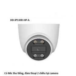 Camera IP HD-IP530D-HP-A có Mic thu tiếng, loa đàm thoại 2 chiều hoặc hú còi báo động, ban đêm có màu