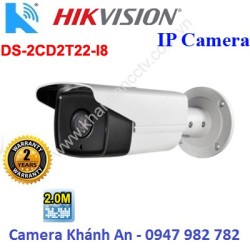 Camera HIKVISION DS-2CD2T22-I8 IPC hồng ngoại 2.0 MP
